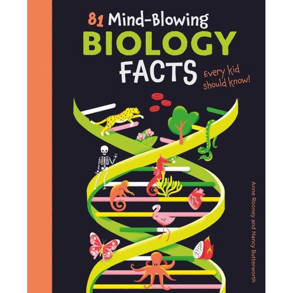 81 Mind-Blowing Biology Facts Every Kid Should Know! -- Rooney